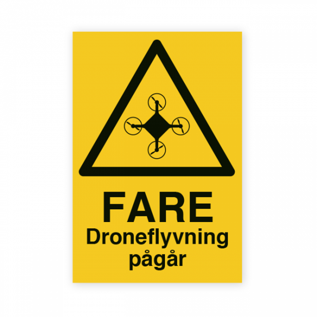 Droneflyging pågår - fareskilt med symbol og tekst