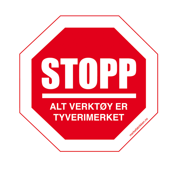 Stopp - alt verktøy er tyverimerket klistremerke