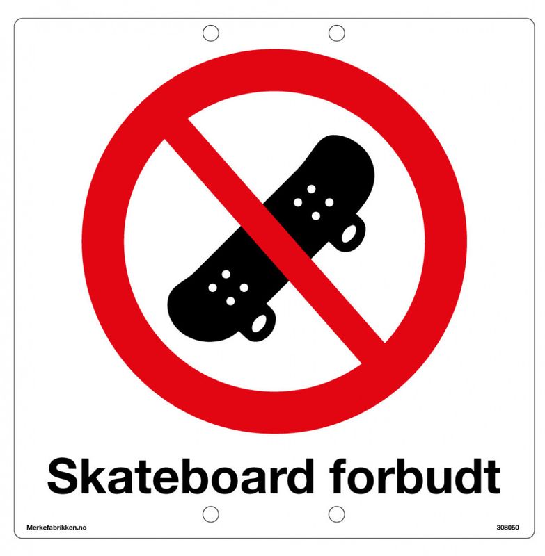 Skateboard forbudt - Forbudsskilt med symbol og tekst