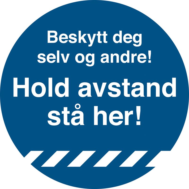 Hold avstand Gulvskilt Ø330mm - Beskytt deg selv og andre!